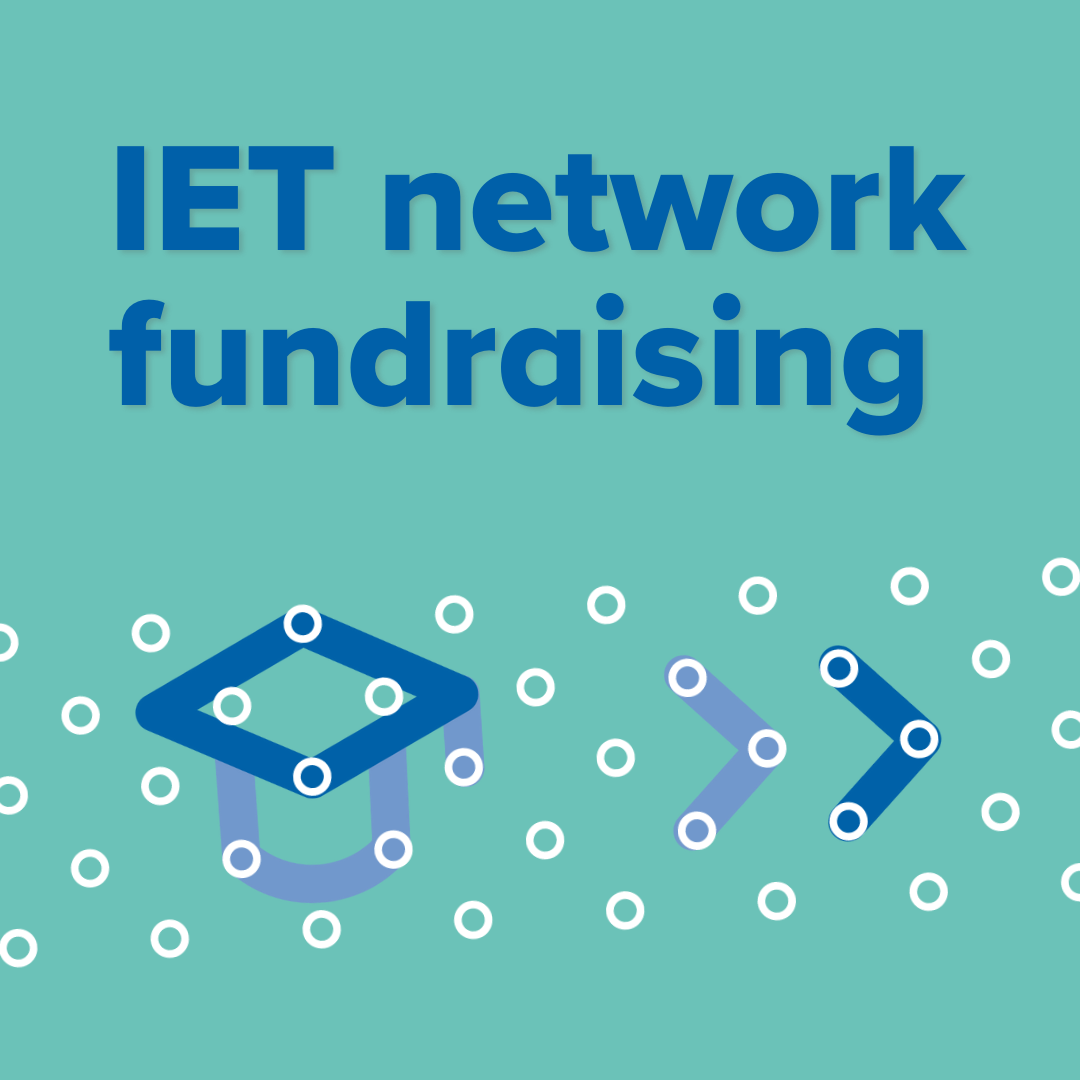 IET Networks fundraising